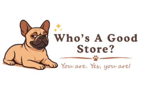 Who's A Good Store?