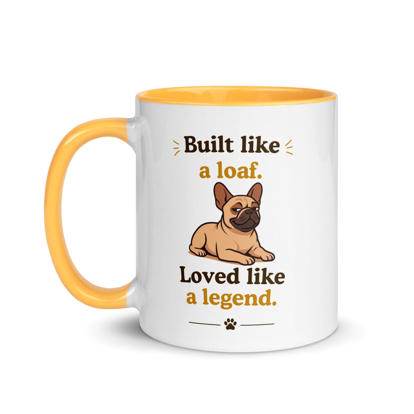 French Bulldog Mug — Built Like a Loaf, Loved Like a Legend